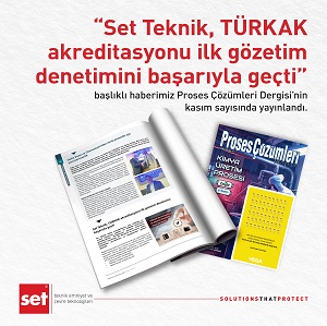 Set Teknik, TÜRKAK akreditasyonu ilk gözetim denetimini başarıyla geçti / Haber