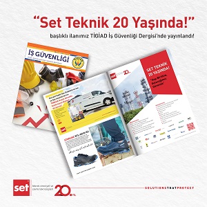 ‘’Set Teknik 20 Yaşında!’’  Başlıklı İlanımız TİGİAD İş Güvenliği Dergisinde Yayınlandı!