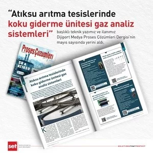 Proses Çözümleri Dergisi'nin 2025 Mayıs Sayısında Teknik Yazımız ve İlanımız Yayınlandı!