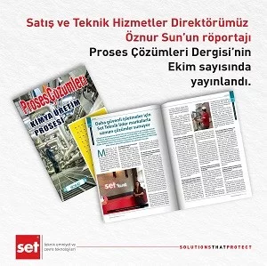 Satış ve Teknik Hizmetler Direktörümüz Sn. Öznur Sun'un Proses Çözümleri Dergisi'ndeki Röportajı