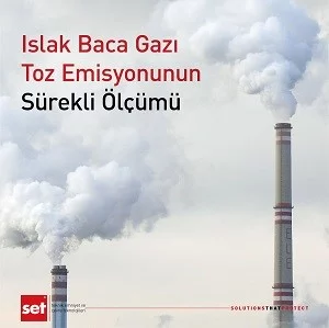 Islak Baca Gazı Toz Emisyonunun Sürekli Ölçümü