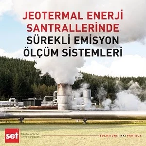 Jeotermal Enerji Santrallerinde Sürekli Emisyon Ölçüm Sistemleri
