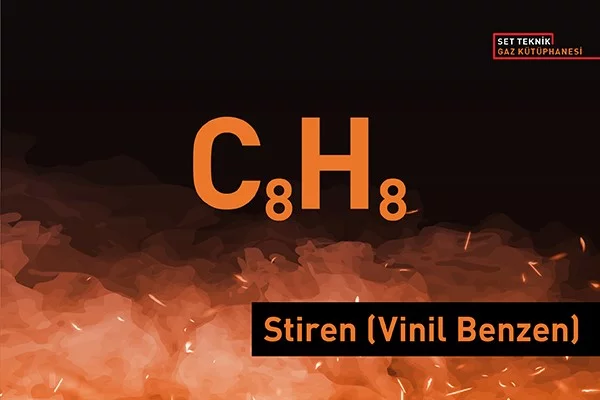 Stiren (Vinil Benzen) (C8H8) Gazının Özellikleri Nelerdir ve Nasıl Tespit Edilir?