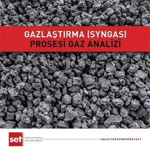 Gazlaştırma (Syngas) Prosesi Gaz Analizi